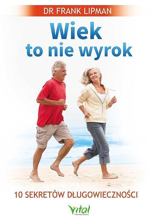 Wiek to nie wyrok