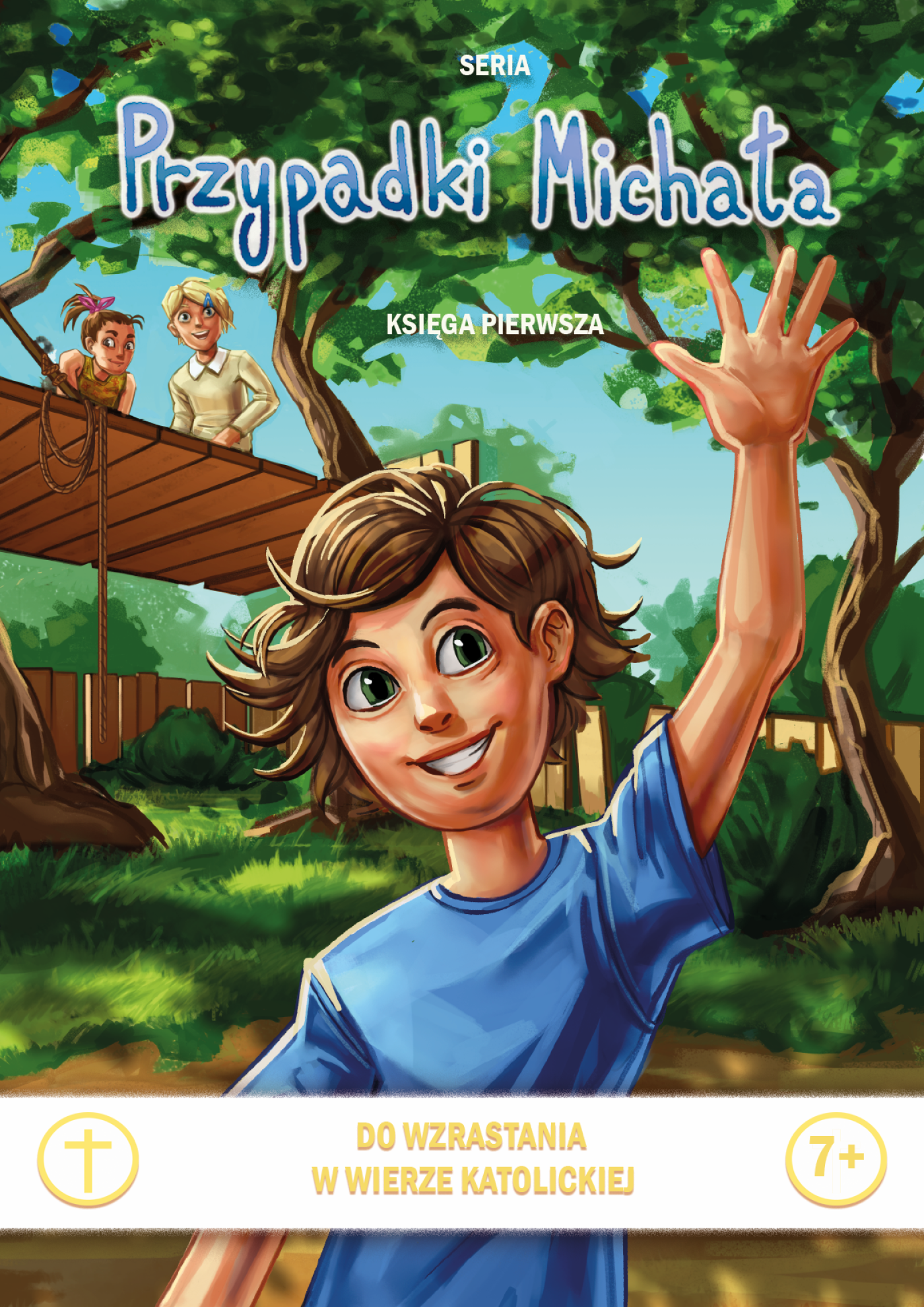 Przypadki Michała. Księga Pierwsza (e-book)