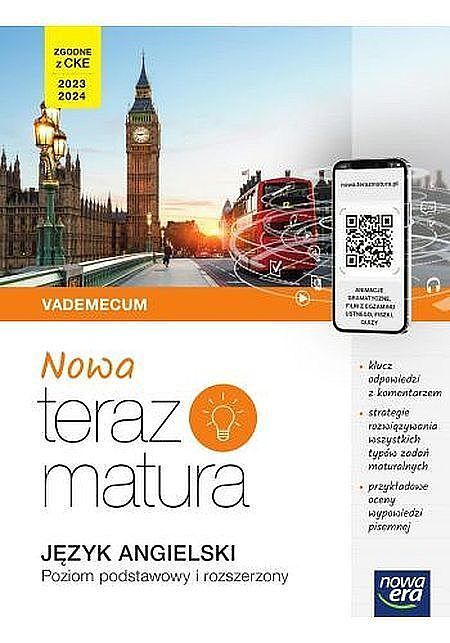 Nowa teraz matura 2023 język angielski vademecum z cyfrowym wspomaganiem nauki poziom podstawowy i rozszerzony
