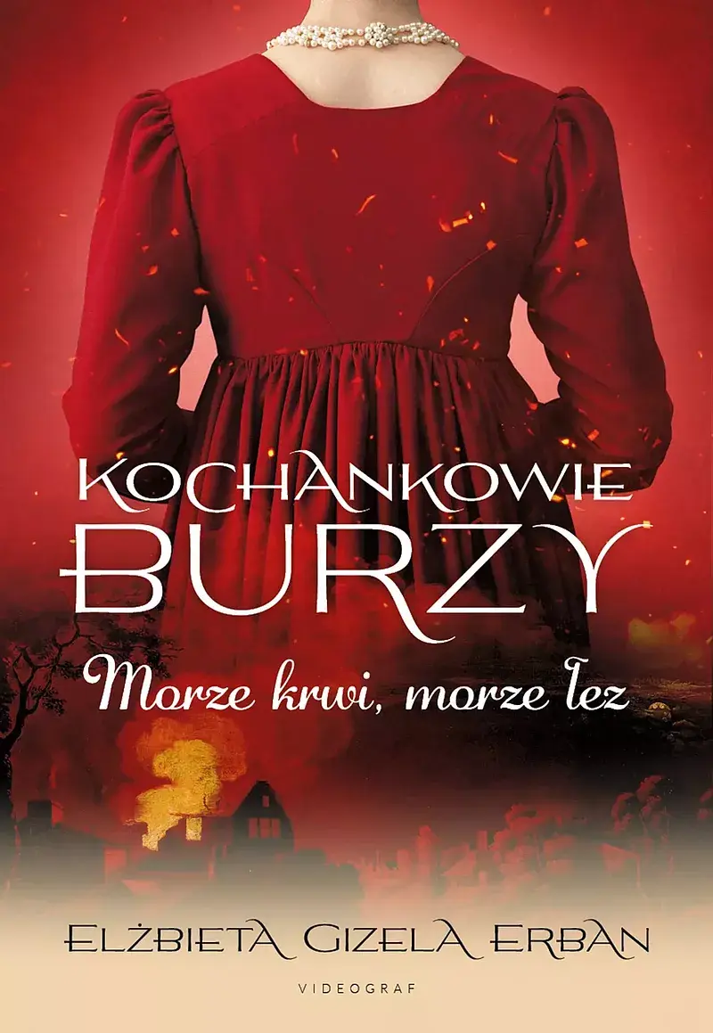 Kochankowie Burzy. Tom 9: Morze krwi, morze łez