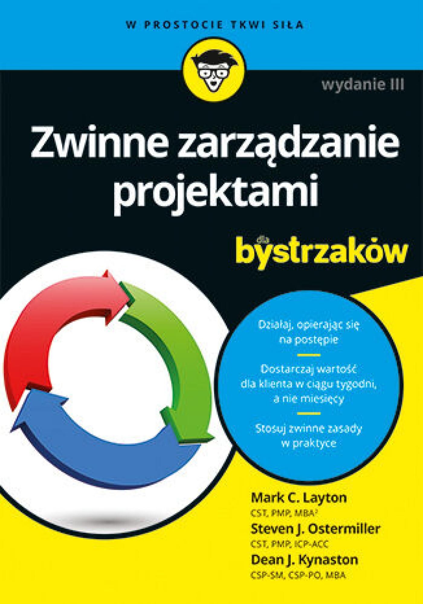 Zwinne zarządzanie projektami dla bystrzaków. Wydanie III (e-book)