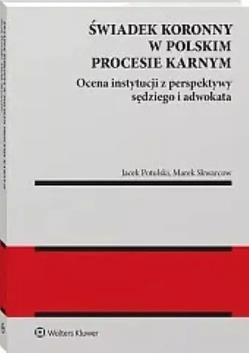 Świadek koronny w polskim procesie karnym