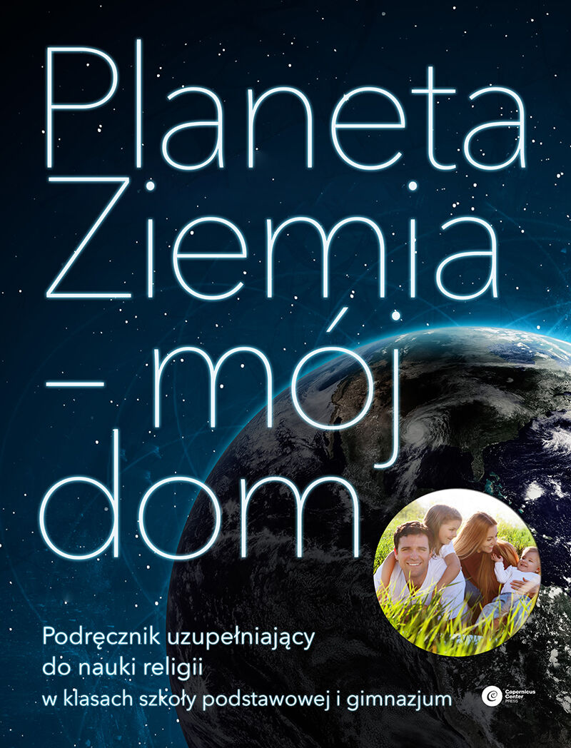 Planeta Ziemia – mój dom