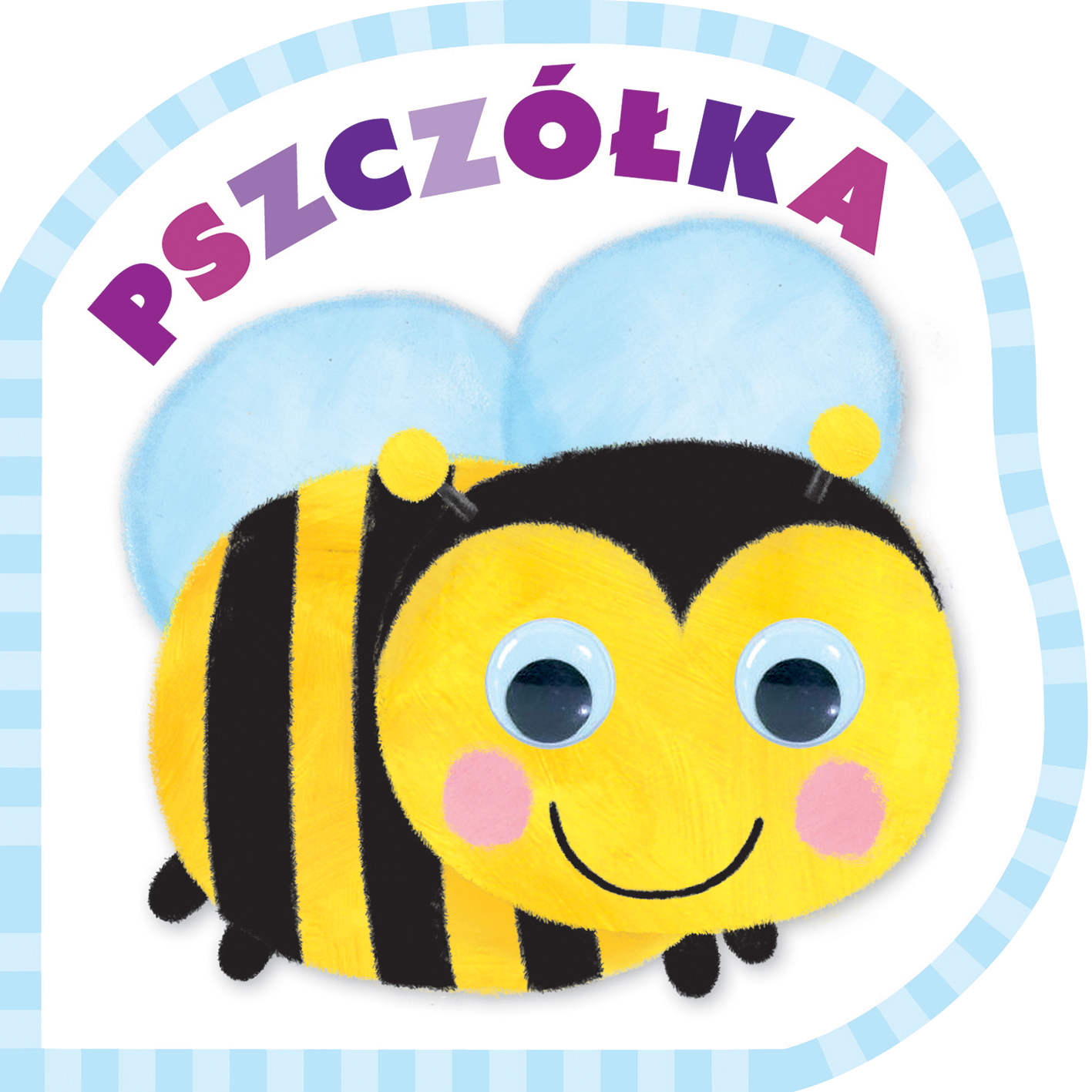 Mrugnij oczkiem i posłuchaj. Pszczółka