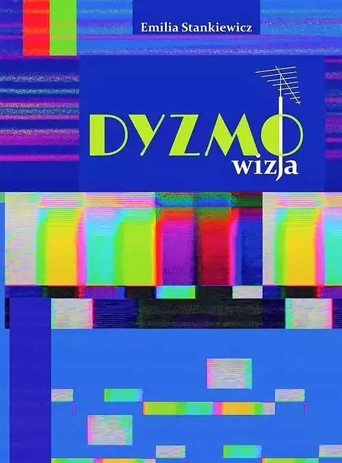 Dyzmo-wizja czyli opowieść o telewizyjnym imperium pewnego prezesa