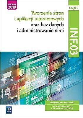 Tworzenie i administrowanie stronami kwalifikacja inf03 część 1