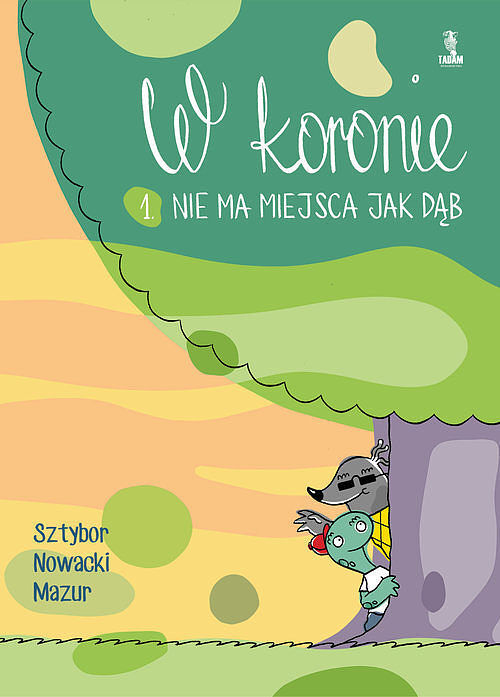 W koronie - 1 - Nie ma miejsca jak dąb