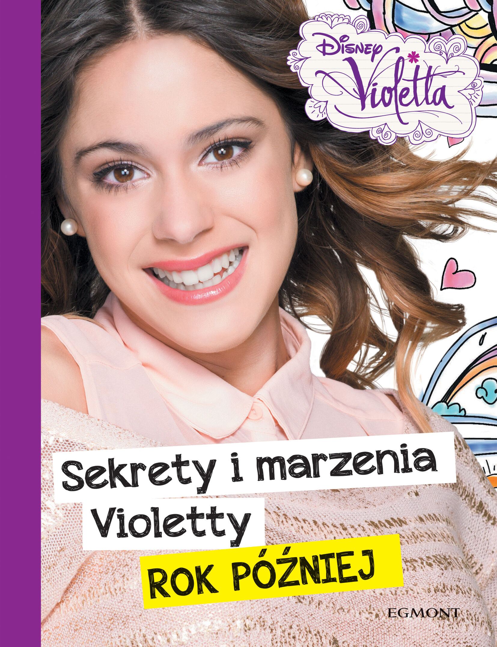 Sekrety i marzenia Violetty - rok pózniej