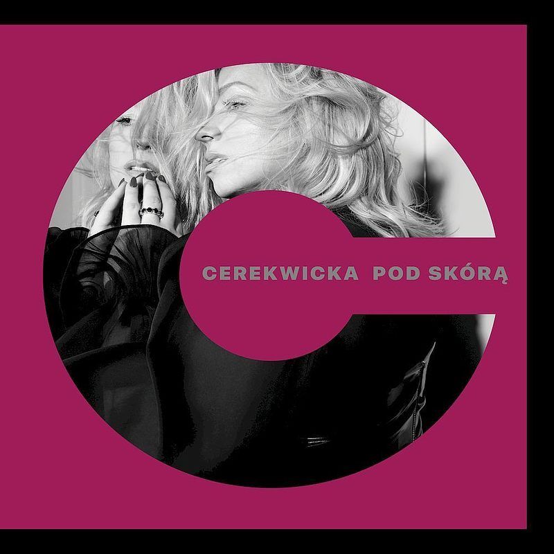 Cd pod skórą. Kasia cerekwicka