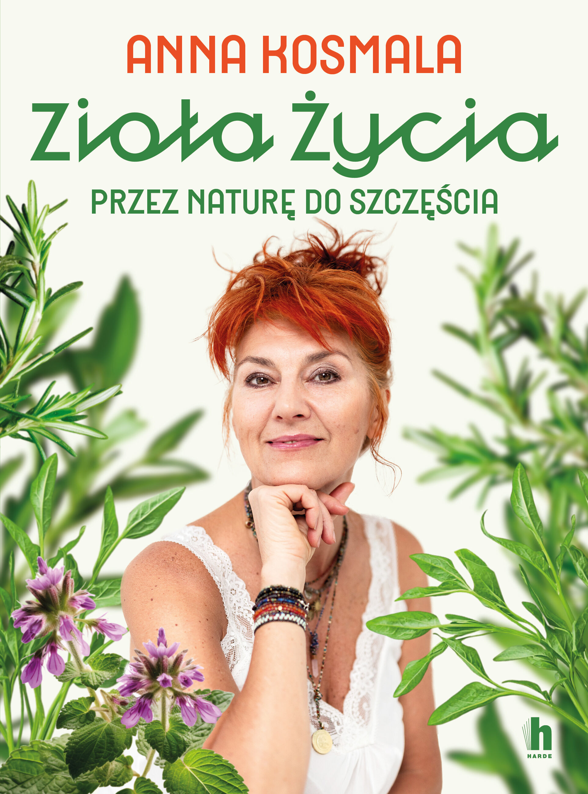 Zioła życia. Przez naturę do szczęścia (e-book)