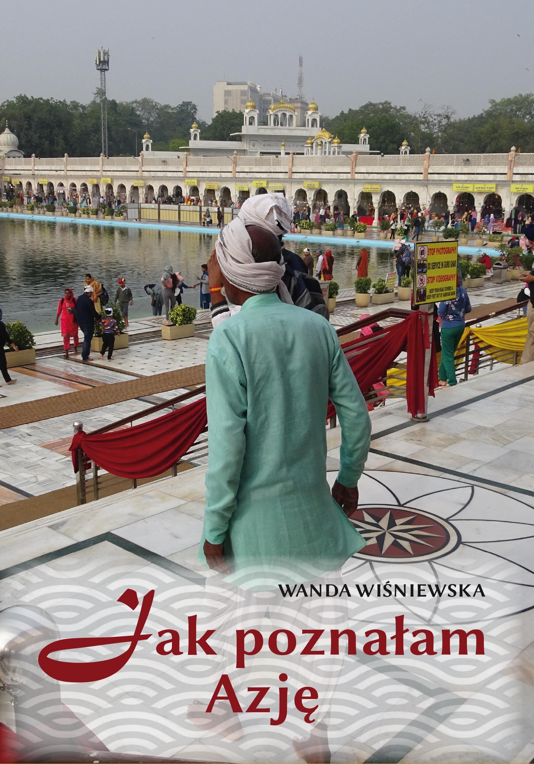 Jak poznałam Azję