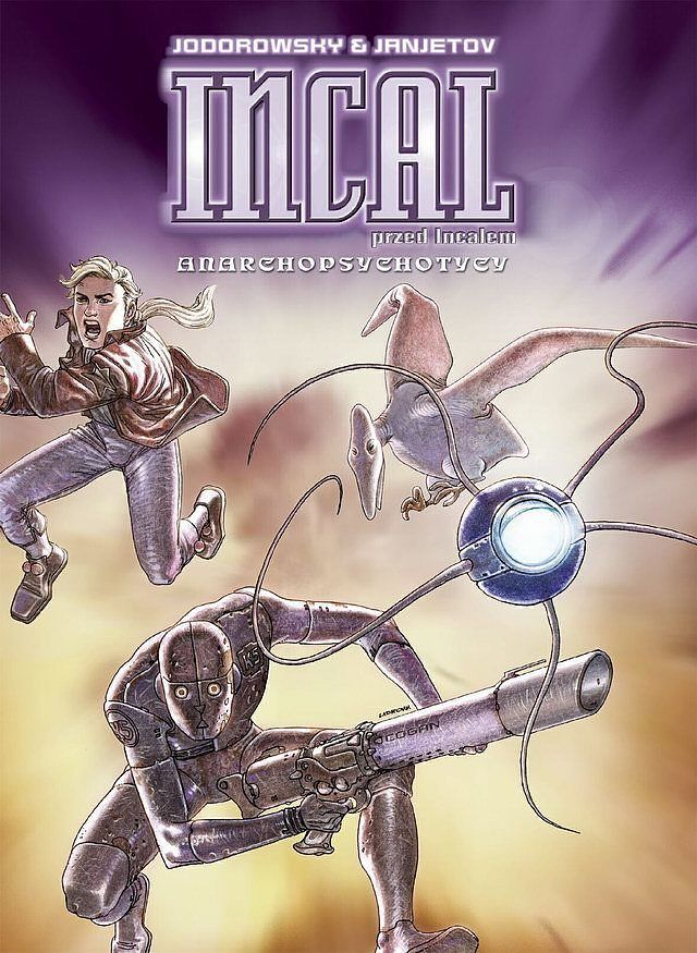 Incal - 4 - Przed Incalem: Anarchopsychotycy