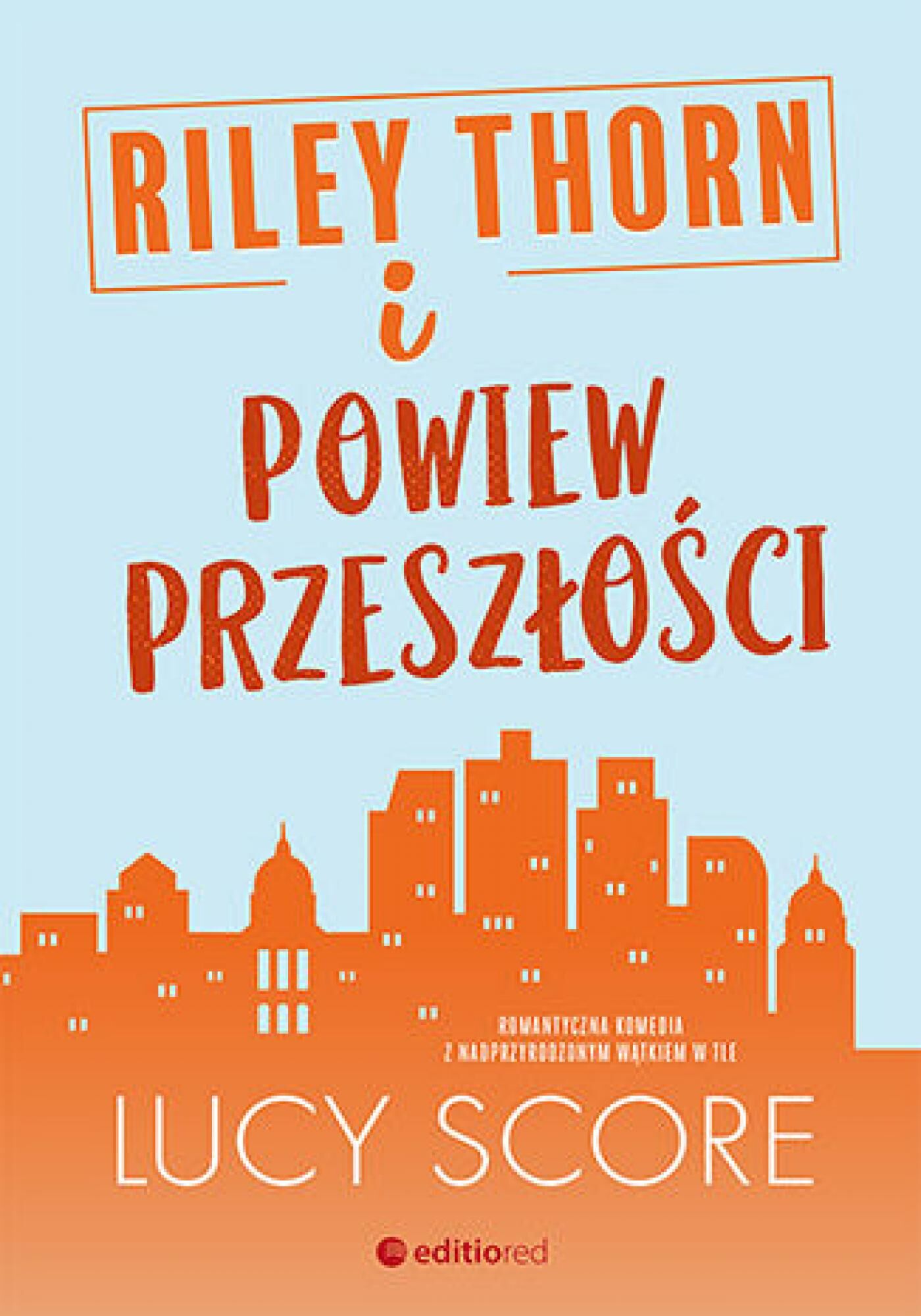 Riley Thorn i powiew przeszłości (e-book)