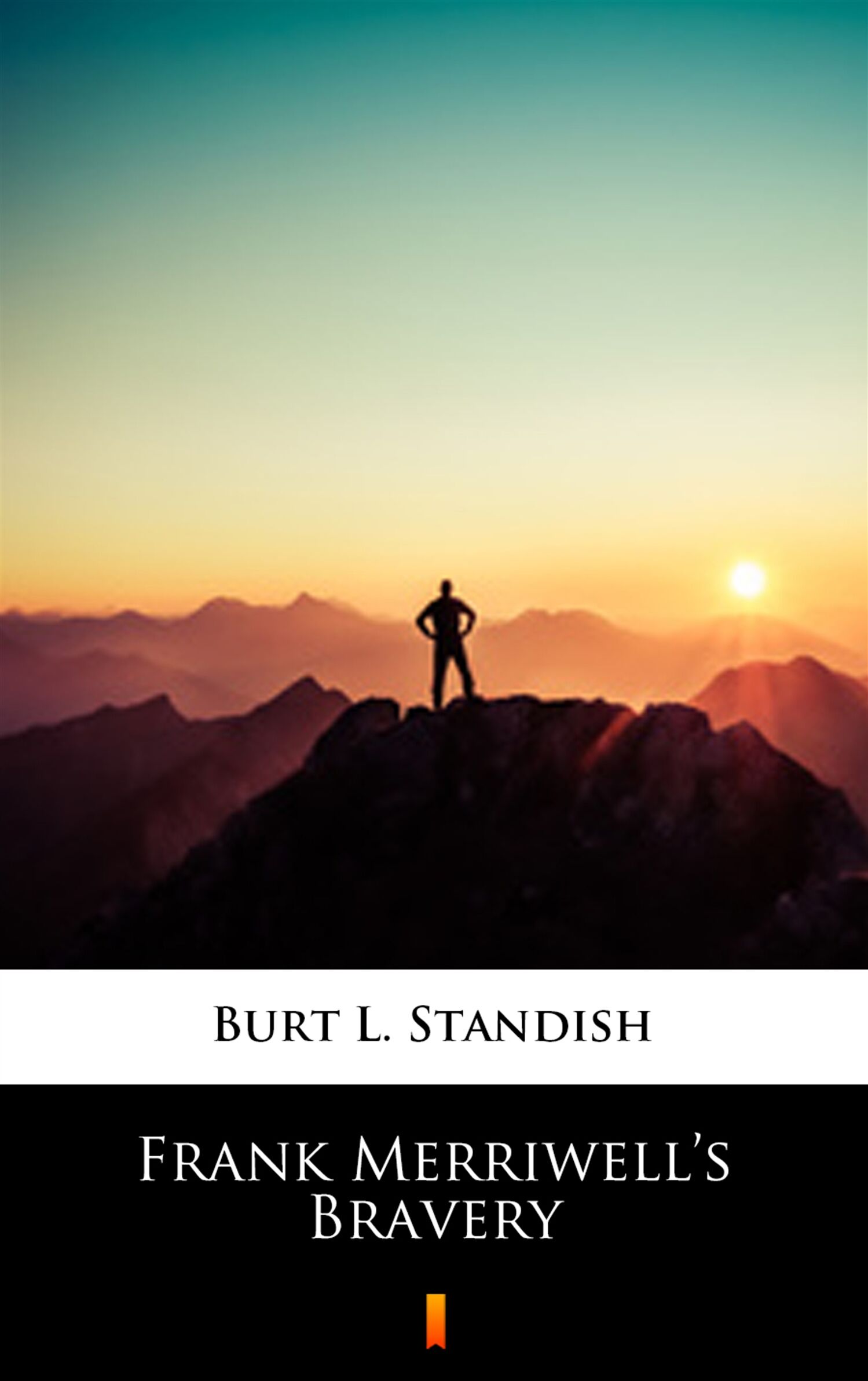 Frank Merriwell’s Bravery (e-book)