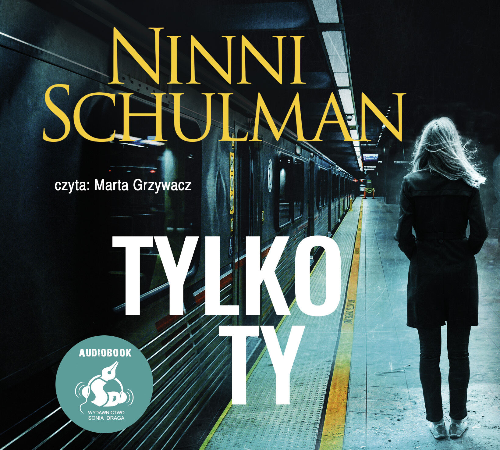 Tylko ty (audiobook CD)