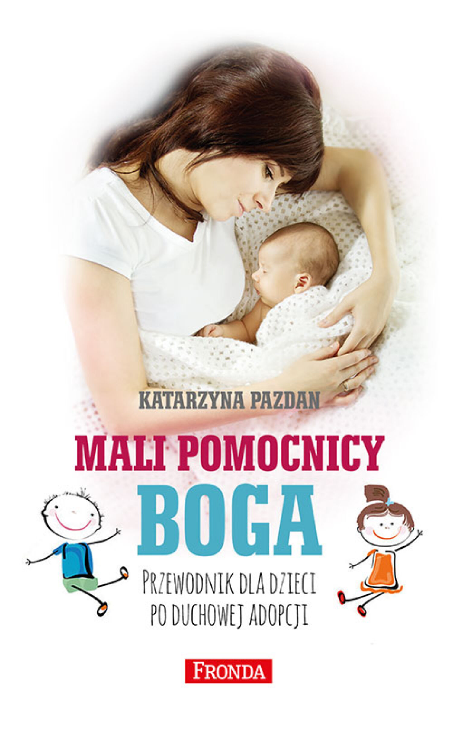 Mali pomocnicy Boga (e-book)
