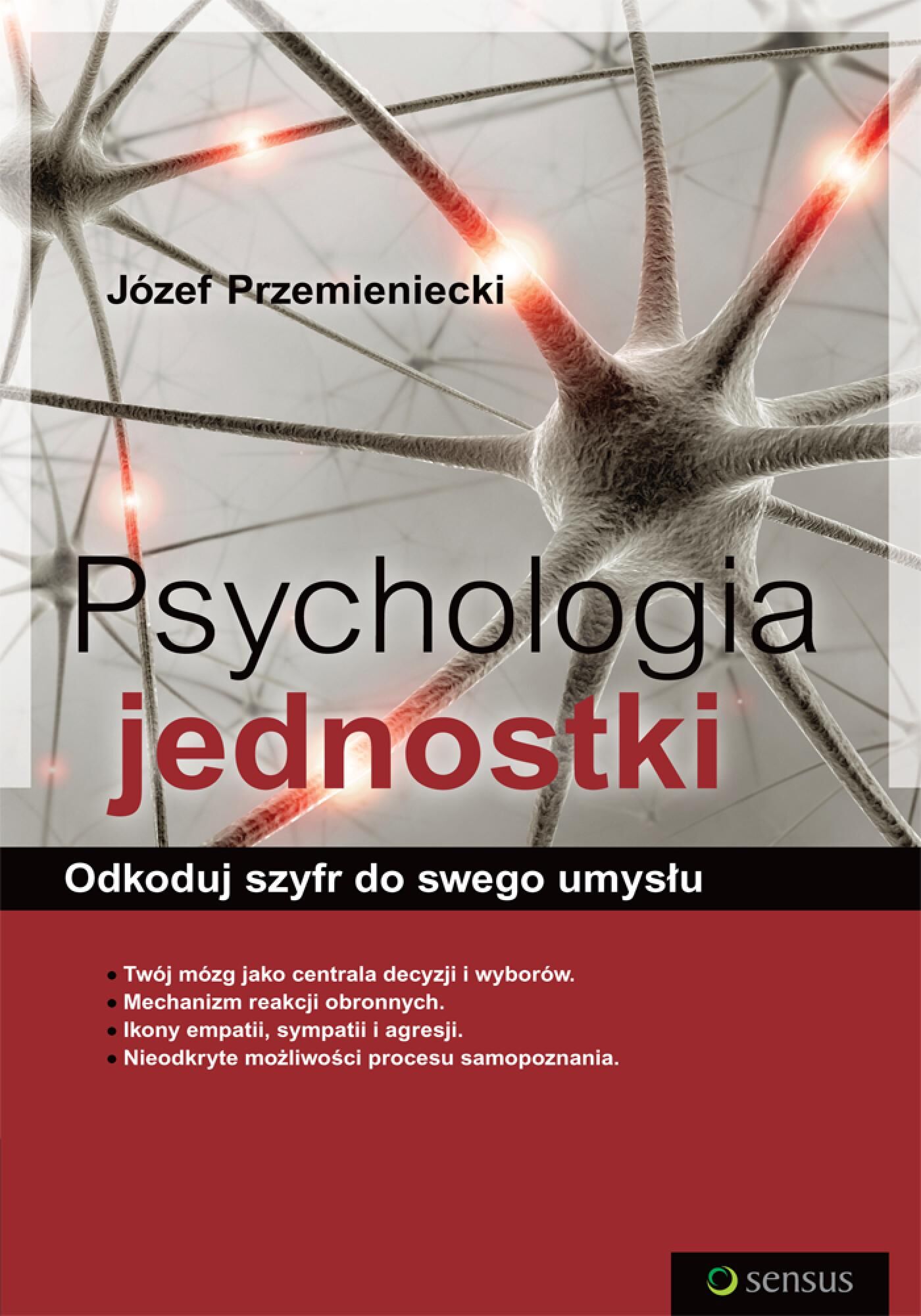 Psychologia jednostki. Odkoduj szyfr do swego umysłu (e-book)
