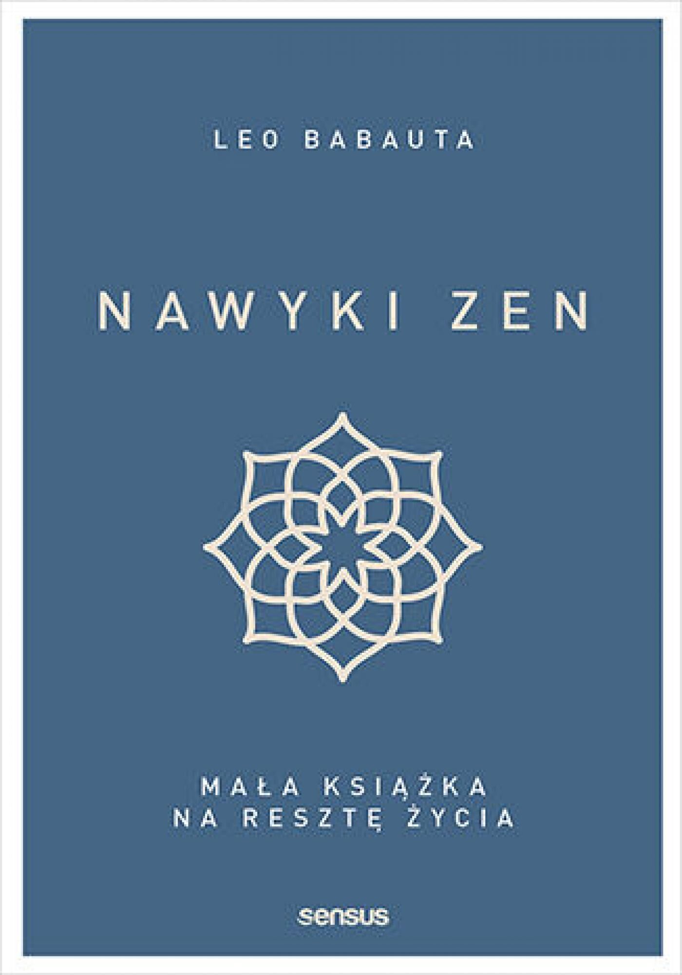 Nawyki zen. Mała książka na resztę życia (e-book)