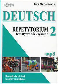 Deutsch 2 Repetytorium tematyczno - leksykalne