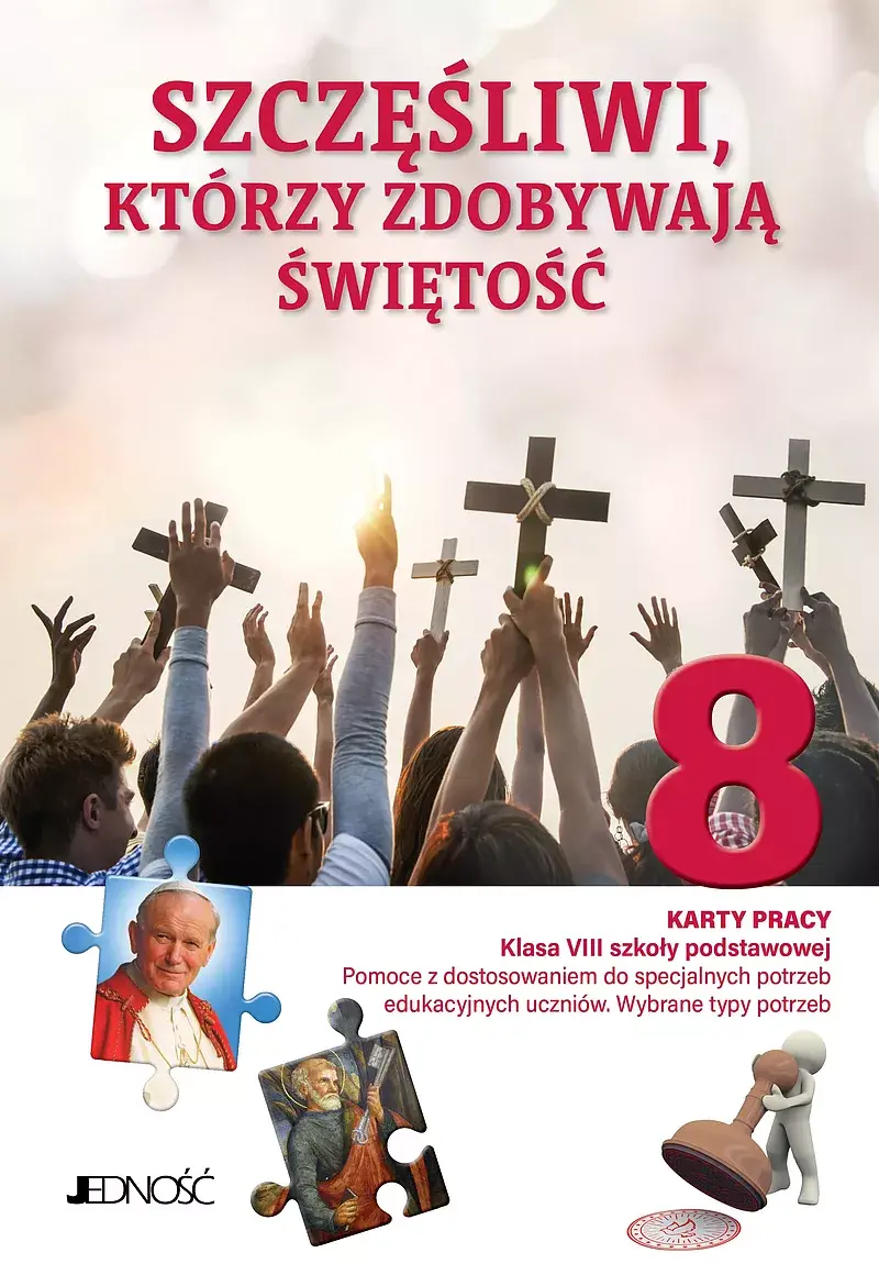 Szczęśliwi, którzy zdobywają świętość