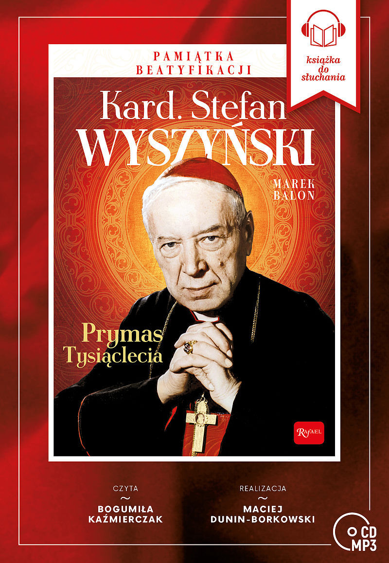 Audiobook Kardynał Stefan Wyszyński - Prymas Tysiąclecia (audiobook CD)