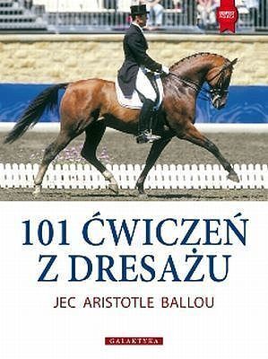 101 ćwiczeń z dresażu