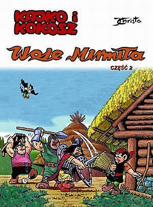 Kajko i Kokosz - 08 - Woje Mirmiła, cz.2