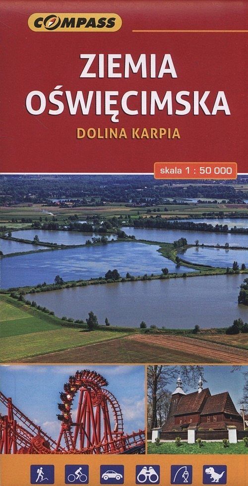 Ziemia Oświęcimska. Dolina karpia. Mapa turystyczna w skali 1:50 000