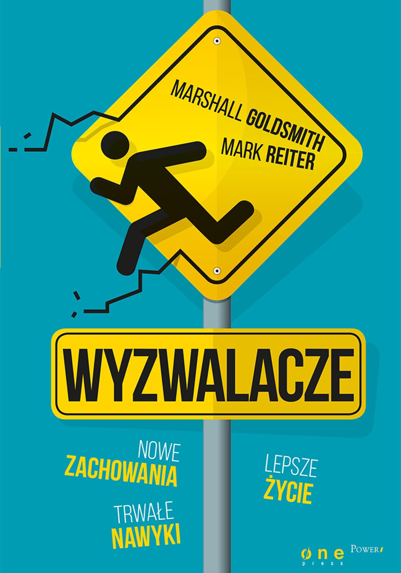 Wyzwalacze. Nowe zachowania, trwałe nawyki, lepsze życie (e-book)