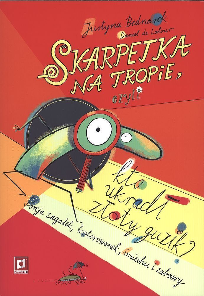 Skarpetka na tropie czyli kto ukradł złoty guzik?