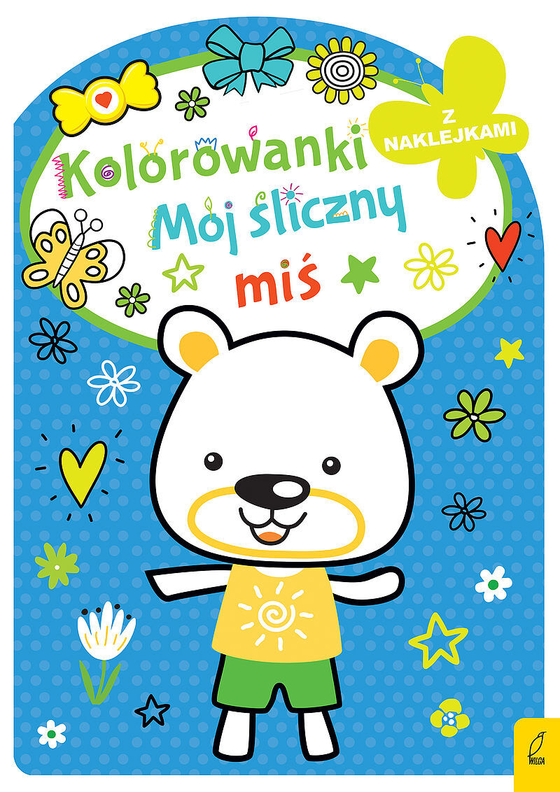 Kolorowanka z wykrojnikiem. Mój śliczny miś