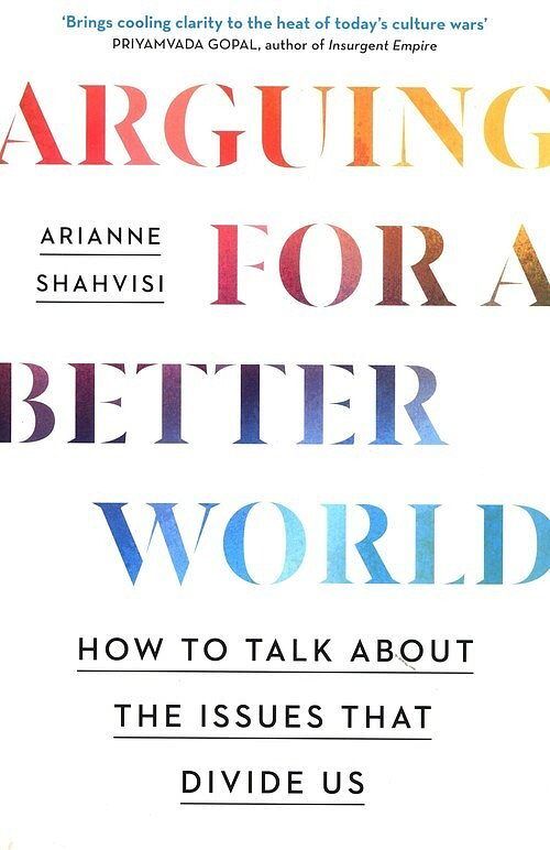 Arguing for a Better World