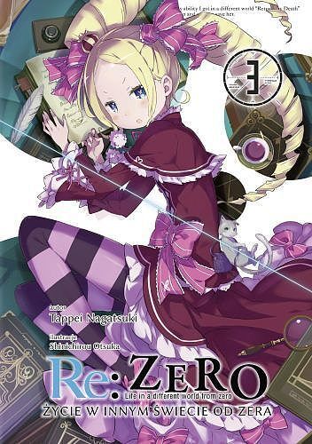 Re: Zero - Życie w innym świecie od zera - 03 (LN)