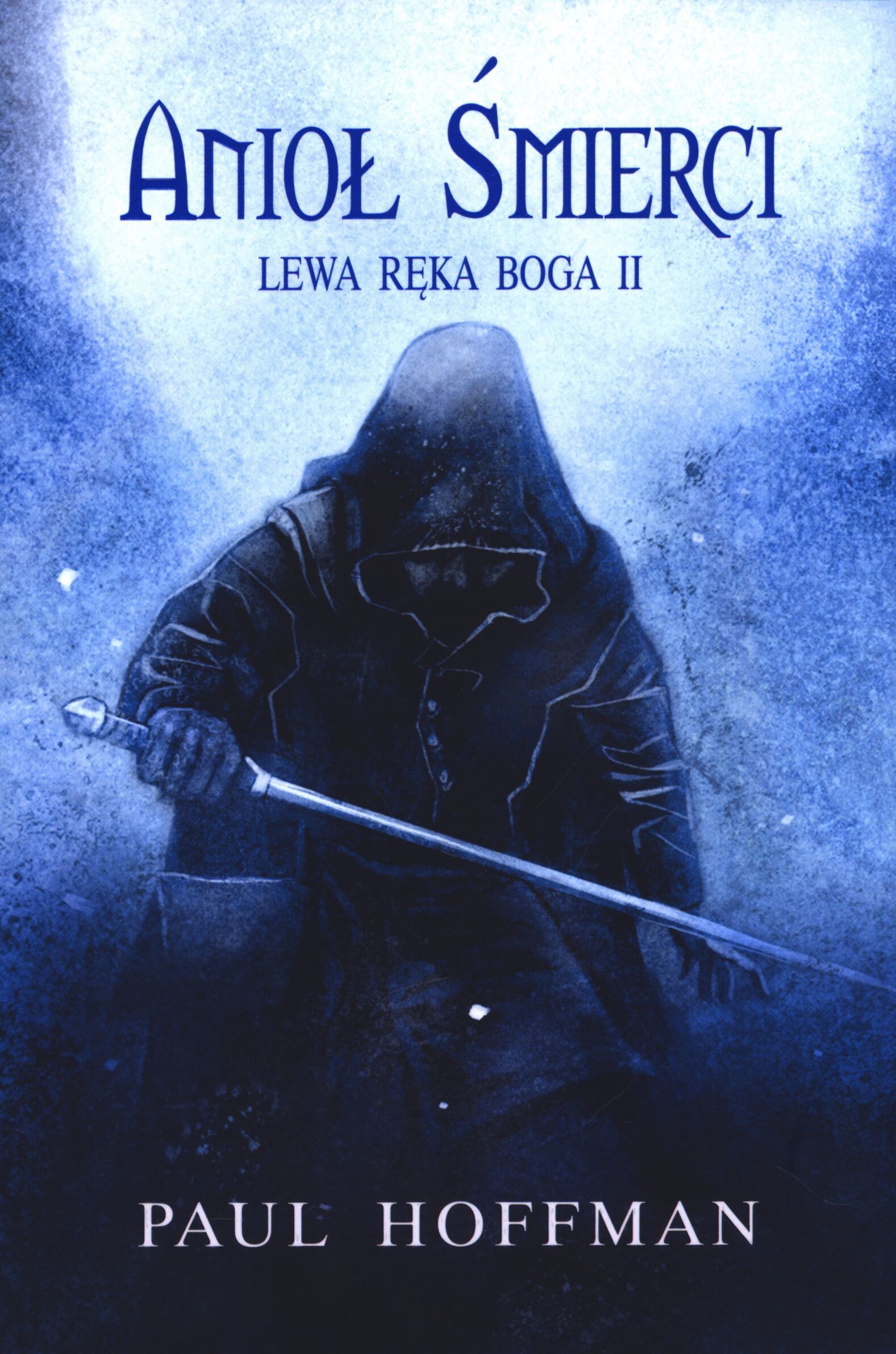Lewa ręka Boga #2 - Anioł śmierci