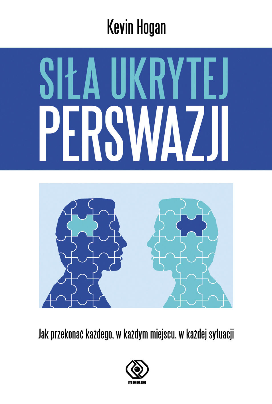 Siła ukrytej perswazji