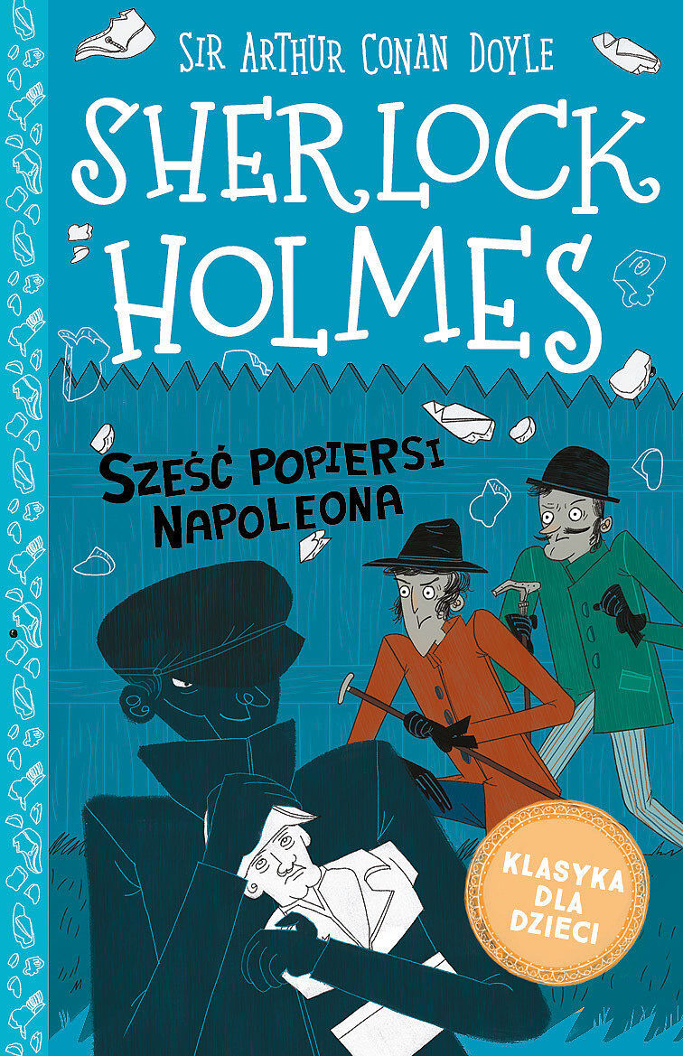 Sherlock Holmes. Sześć popiersi Napoleona