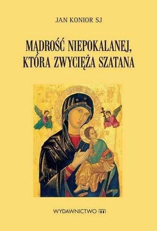 Mądrość niepokalanej, która zwycięża szatana