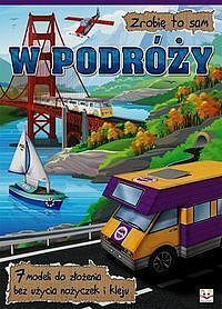 Zrobię to sam. W podróży