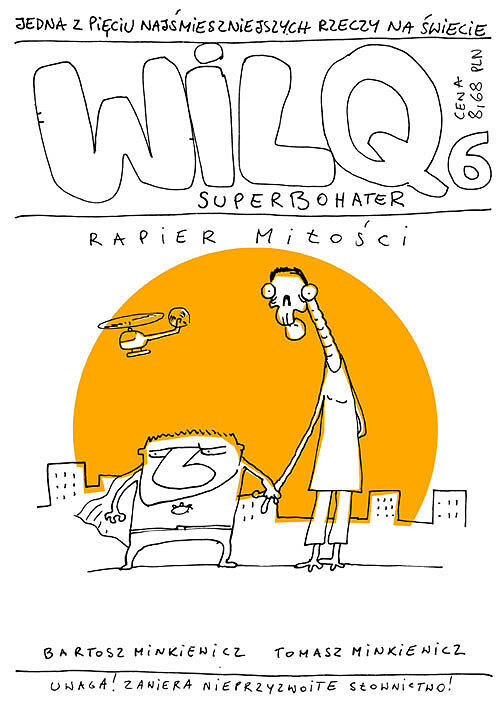 Wilq Superbohater - 06 - Rapier miłości