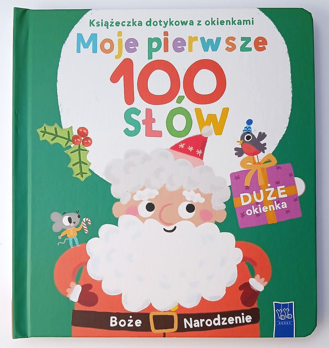 Pierwsze święta. Książeczka dotykowa z okienkami. Moje pierwsze 100 słów
