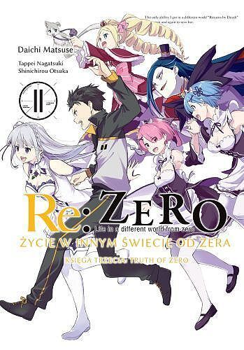 Re: Zero - Życie w innym świecie od zera. Księga 3 - Truth of Zero - 11