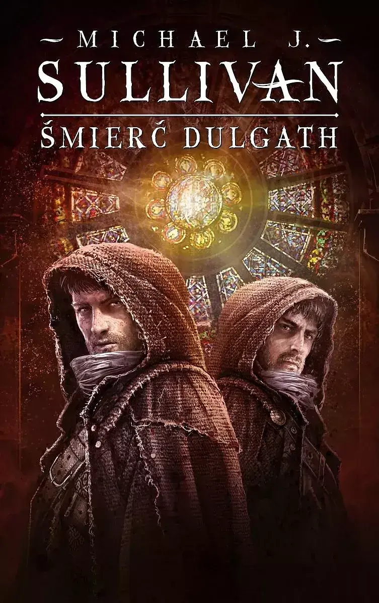 Śmierć Dulgath. Cykl Kroniki Riyrii. Tom 3