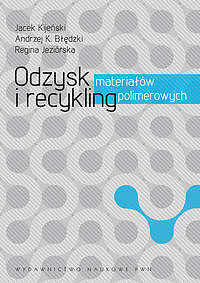 Odzysk i recykling materiałów polimerowych