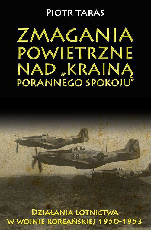 Zmagania powietrzne nad "Krainą porannego spokoju"