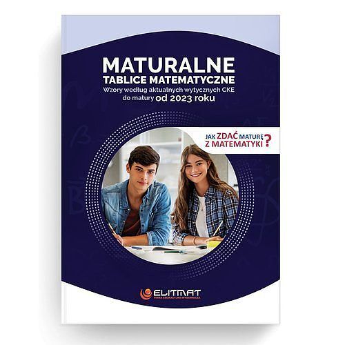 Maturalne tablice matematyczne 2023