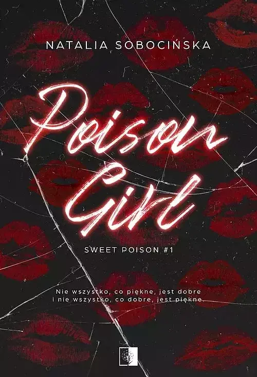 Sweet Poison. Tom 1 Poison Girl