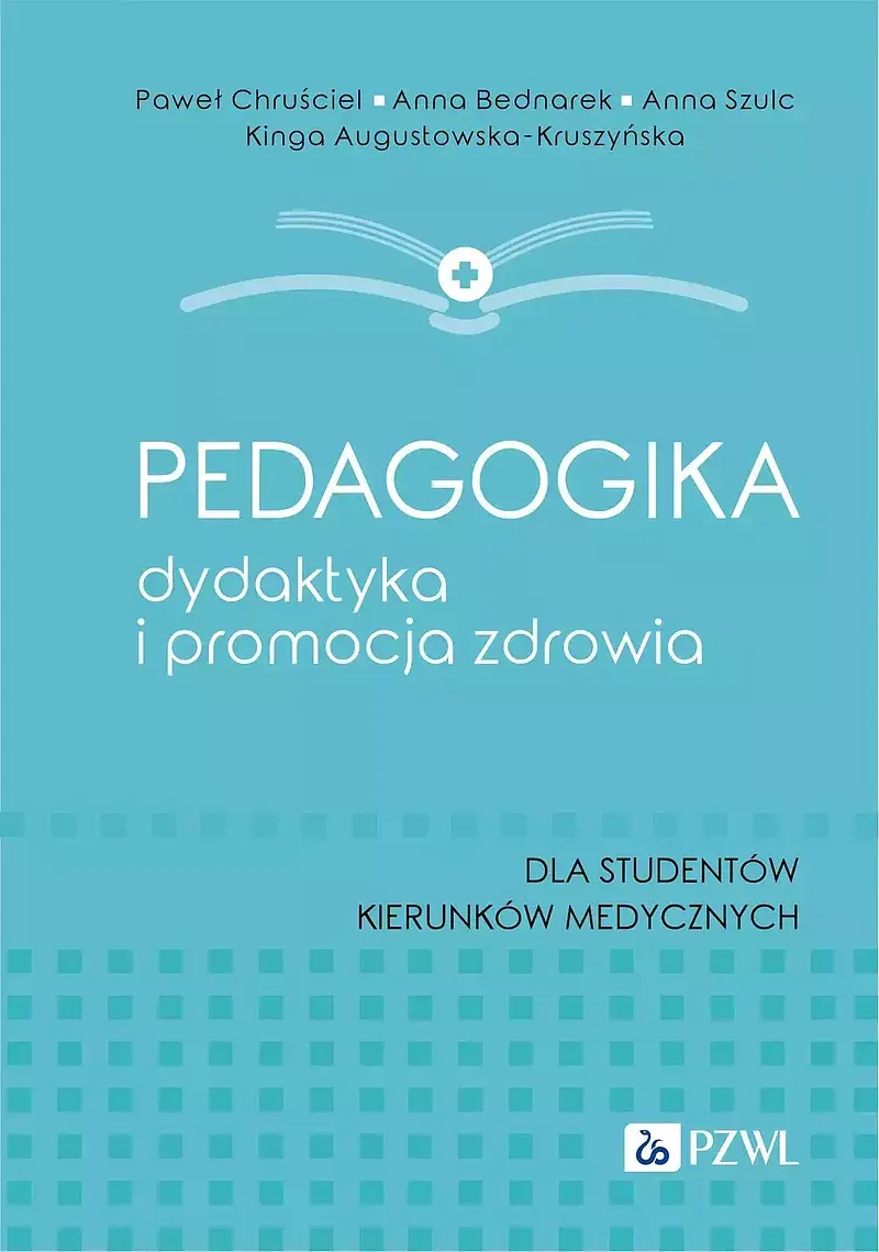 Pedagogika, dydaktyka i promocja zdrowia