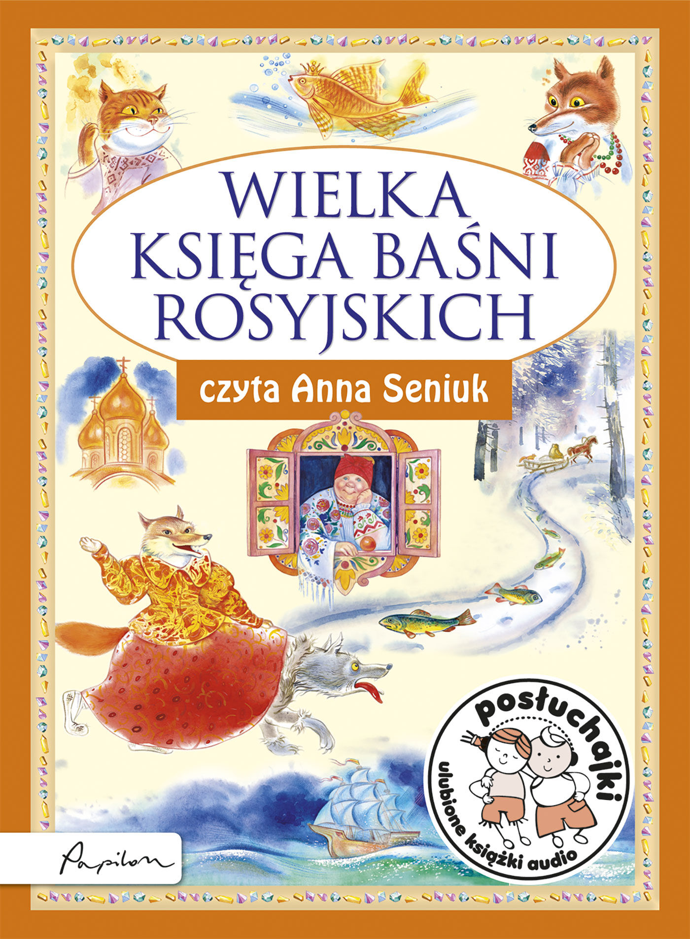 Posłuchajki. Wielka księga baśni rosyjskich (audiobook MP3)