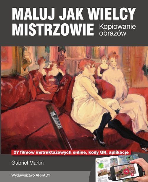 Maluj jak wielcy mistrzowie