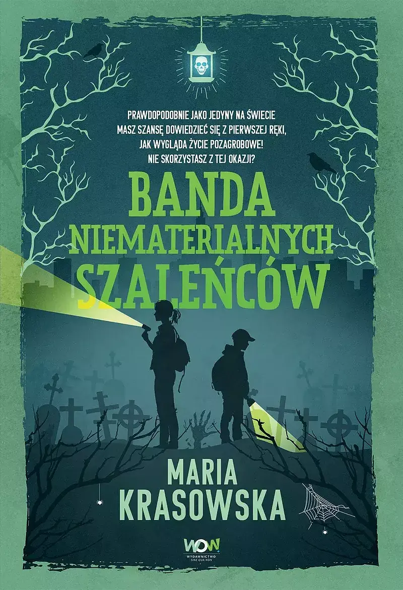 Banda niematerialnych szaleńców